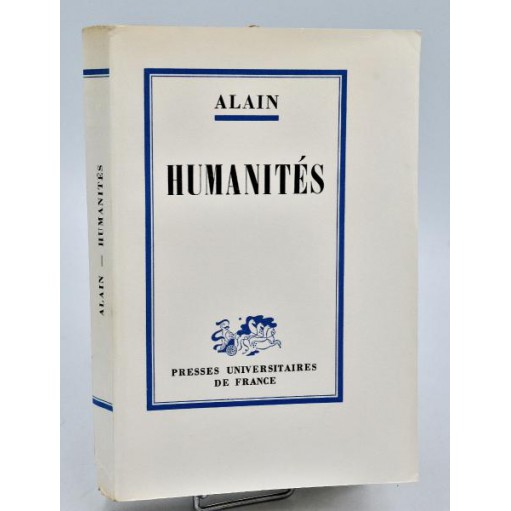 Alain : HUMANITES - PUF 1960. Tirage de tête