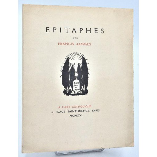 Francis Jammes : EPITAPHES. Gravures Robert Bonfils. 1921