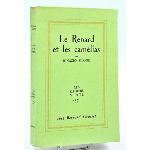 Ignazio Silone : LE RENARD ET LES CAMELIAS. 1960