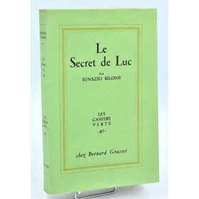 Ignazio Silone : LE SECRET DE LUC. 1957.