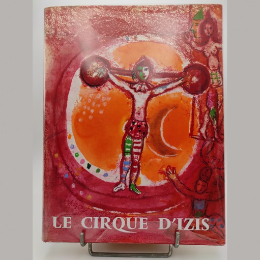 Jacques Prévert présente Le Cirque d’Izis André Sauret éditeur, 1965