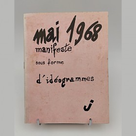 Julien Blaine Mai 1968 Manifeste sous forme d'idéogrammes