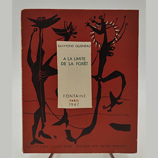 Raymond Queneau, A la limite de la forêt, E.O. 1947