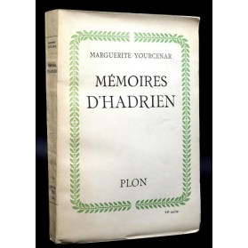 Marguerite Yourcenar : MEMOIRES D'HADRIEN. 1952