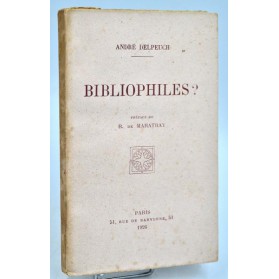 André Delpeuch : BIBLIOPHILES ?... 1926
