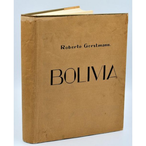 Photographie, Robert Gerstmann : ROBERTO GERSTMANN BOLIVIA - Braun & C°, 1928