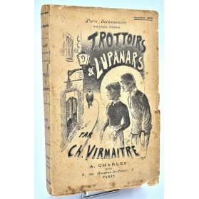 Prostitution, Charles Virmaitre: TROTTOIRS ET LUPANARS -1897
