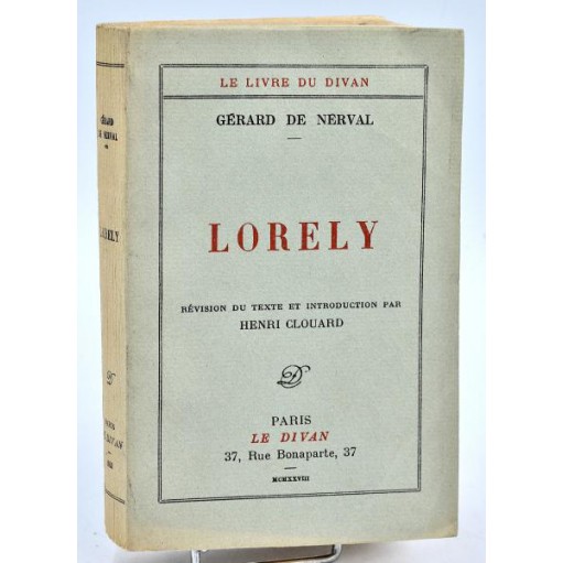 Gérard de Nerval : LORELY. Editions du Divan, 1928. Exemplaire sur Japon