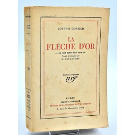 Joseph Conrad : LA FLECHE D'OR - 1928