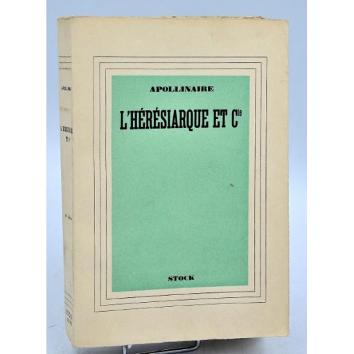 Guillaume Apollinaire : L'HERESIARQUE ET Cie. - 1936